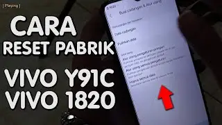 Cara Reset Pabrik VIVO Y91C (Vivo 1820 reset)