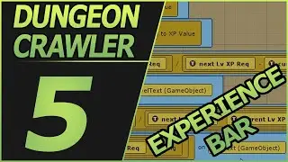 unity dungeon crawler 5 - experience bar