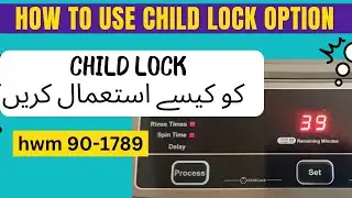 how to use child lock option in automatic washing machine,haier automatic washing machine child lock
