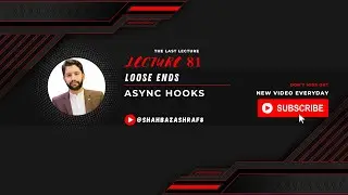 81. Loose Ends | Section Review | Node.JS | Learn with Shahbaz Ashraf 