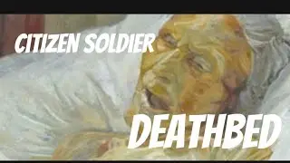 Citizen Soldier Deathbed/Tattoos (lyrics)