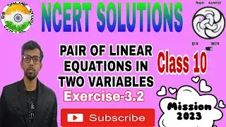 Pair of Linear Equations in Two Variables!! Ex 3.2 #cbse_upboard #ex-_3.2