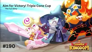 Aim for Victory! Triple Cone Cup - The Full Story [Cookie Run: Kingdom 