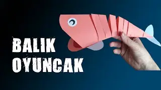 Kağıttan Oyuncak Balık Yapımı | Fish Toy From Origami