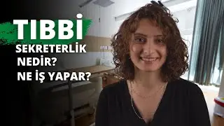 Tıbbi Sekreterlik Nedir? Ne İş Yapar?