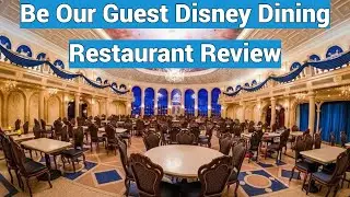 Walt Disney World's Magic Kingdom Restaurant Review Be Our Guest - This Isnt Worth It For Most!