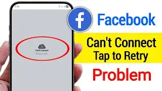 Fix Facebook Can't Connect Tap to Retry Problem (2026) || Facebook notification Not working problem