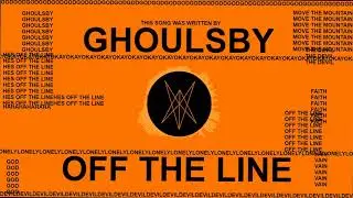 Ghoulsby - Off The Line (Visualizer)
