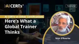 AI CERTs vs Other Certifications - Here’s What a Global Trainer Thinks.