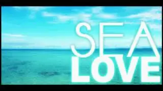 Sea Love - SEED9