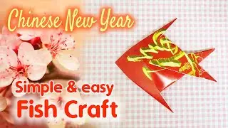 CNY paper Fish craft with angpow tutorial