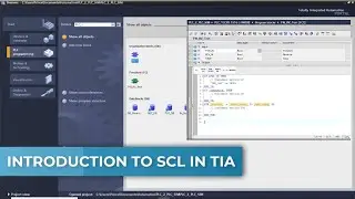 TIA PORTAL- Writing you First TIA Code in SCL