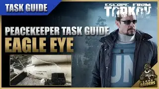 Eagle Eye 12.12 (Crashed UAV's SAS Disk) | Peacekeeper Task Guide | Escape From Tarkov EFT