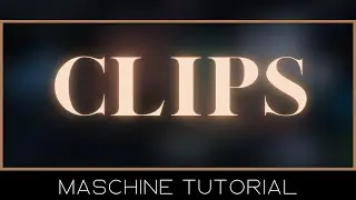 Maschine Tutorial : **NEW** CLIPS FEATURE | 2 CREATIVE WAYS TO USE 2.12 UPDATE