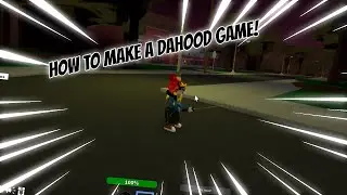How To Make A Da Hood Game!