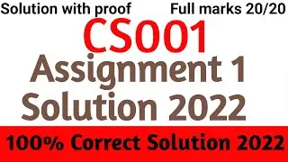 CS001 Assignment 1 Solution 2022 | CS001 Assignment 1 Solution Fall Semester 2022 | cs001