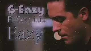 G Eazy  - Eazy ft  Son Lux (Instrumental) [Real Instruments]