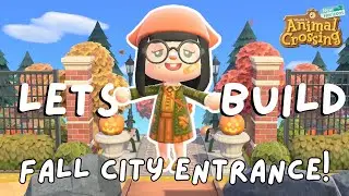 Fall Citycore Entrance Speed Build | Animal Crossing New Horizons