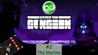 Defusing a flying bomb - Enter The Gungeon #2 - The Marine gameplay