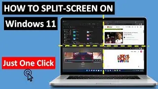 How To Use Split-Screen On Windows 11