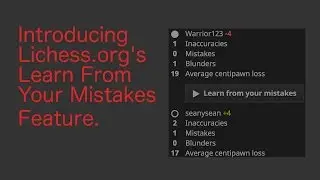 Lichess' new feature: Learn From Your Mistakes!