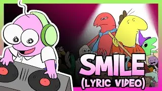 SMILING FRIENDS SONG | SMILE | Lyric Video