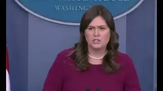 Sarah Huckabee Sanders May 30, 2018  White House Press Briefing