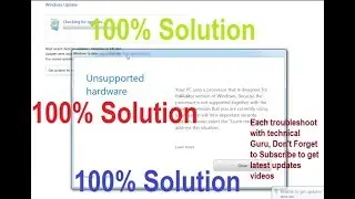 Fix Unsupported Hardware error when updating Windows 7/8