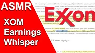 [ASMR] XOM Earnings Stock Report Whisper