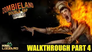 ZOMBIELAND DOUBLE TAP ROAD TRIP WALKTHROUGH PART 4