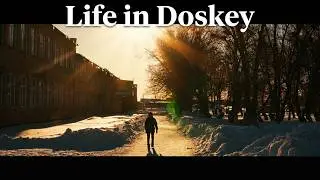 life in Doskey