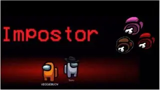 Can We Win? | Best Imposter Duo | Among US Highlights | Veggiebuoy