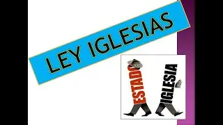 LEY IGLESIAS