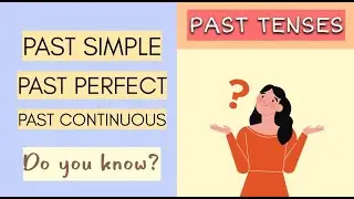 Past Tenses Test in English | Check Your English Grammar