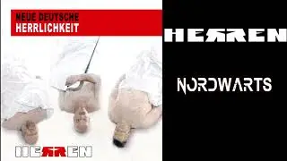 Herren -  Neue Deutsche Herrlichkeit (2017) Full Album