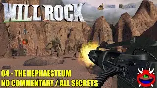 Will Rock - 04 The Hephaesteum - All Secrets No Commentary