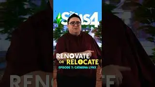 Will Catalina Lynx love it or list it?! Renovate or Relocate Rp.7! #thesims4 #sims4 #shorts