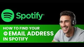 HOW TO FIND YOUR EMAIL ADDRESS ON SPOTIFY NEW 2024 SIMPLE STEPS!