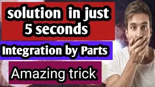 how to learn integration by parts Shortcut Method - Calculus Tricks : Trick to calculate Integration