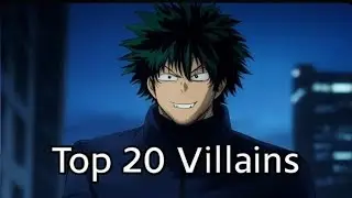 Top 20 My Hero Academia Villains
