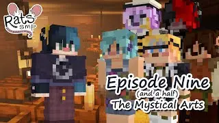 The Mystical Arts [RatsSMP]