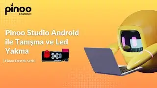 Pinoo Studio Android 2.0 ile tanışma ve LED Yakma