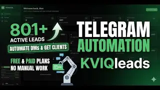Telegram Automate DM – Setup Guide KVIQLeads
