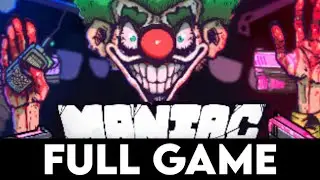 MANIAC - Full Game
