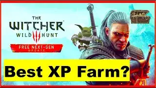 BEST NEW XP glitch in the Witcher 3 Next-Gen Update 4.00? Infinite $ too 