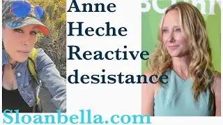 Anne Heche - Reactive Desistance