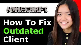How To Fix Outdated Client Issue on Minecraft 2026 - Full Guide