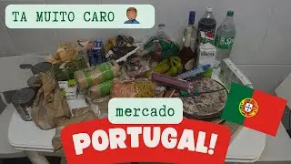 MERCADO EM PORTUGAL, TÁ TUDO MUITO CARO 🤦🏽‍♂️🇵🇹