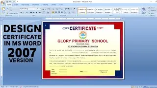 How to Make Certificate Design in Microsoft Office Word 2007