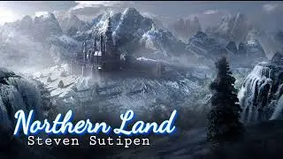 Fantasy Music - Northern Land